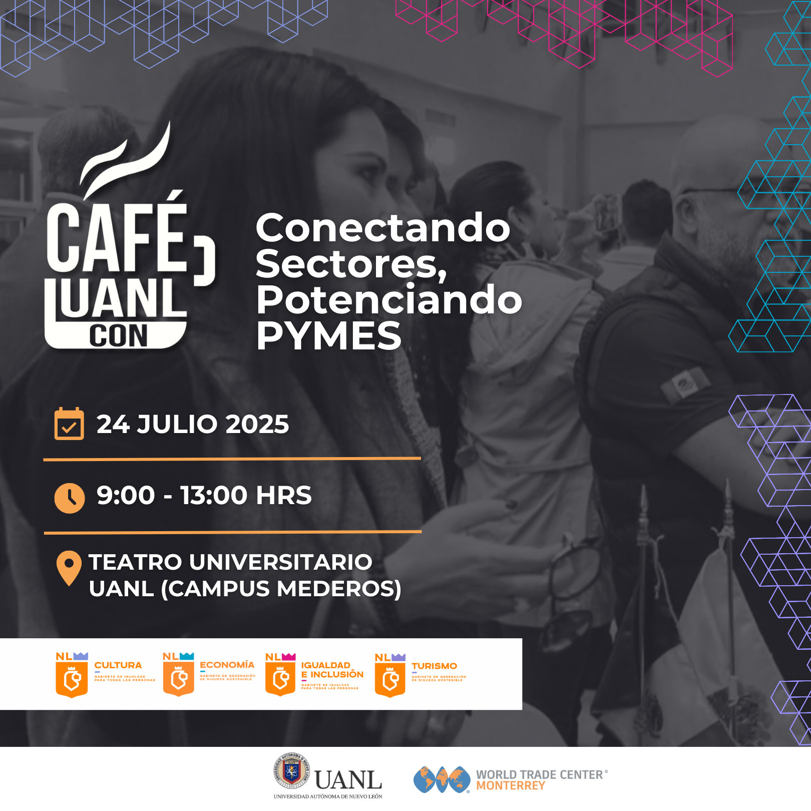 Cafe UANL Conectando Sectores, Potenciando PYMES